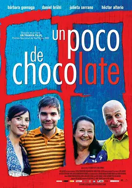 一点巧克力 Un poco de chocolate海报