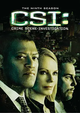犯罪现场调查 第九季 CSI: Crime Scene Investigation Season 9海报