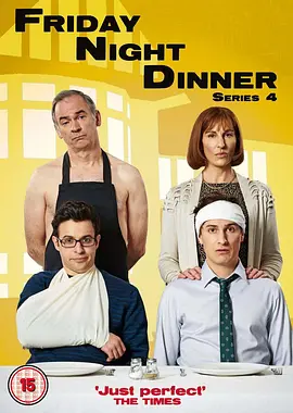 星期五晚餐 第四季 Friday Night Dinner Season 4海报