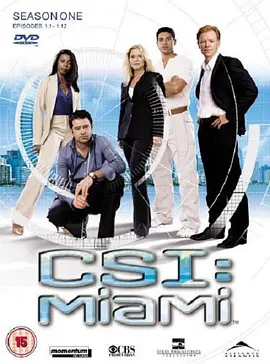 犯罪现场调查：迈阿密 第一季 CSI: Miami Season 1海报