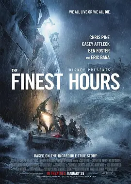 怒海救援 The Finest Hours海报
