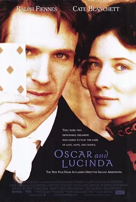 奥斯卡与露辛达 Oscar and Lucinda海报