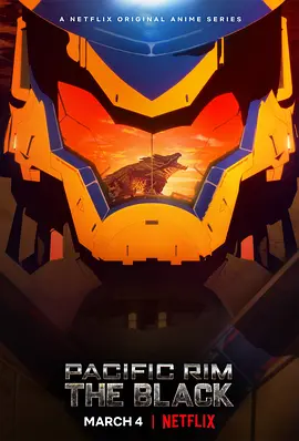 环太平洋：黑色禁区 第一季 Pacific Rim: The Black Season 1海报