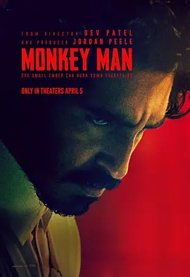 怒火战猴 Monkey Man海报
