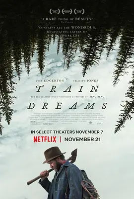 火车梦 Train Dreams海报