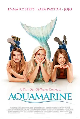 美人鱼 Aquamarine海报