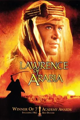 阿拉伯的劳伦斯 Lawrence of Arabia海报