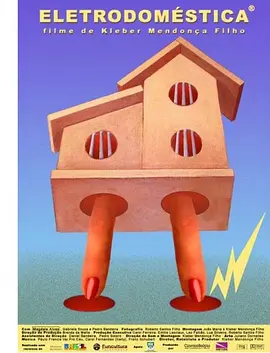 家用电器 Eletrodoméstica海报