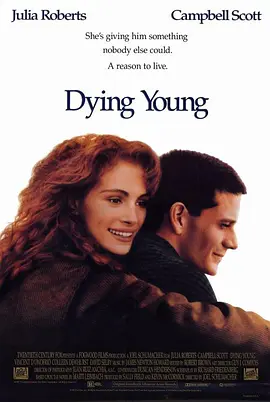 留住有情人 Dying Young海报