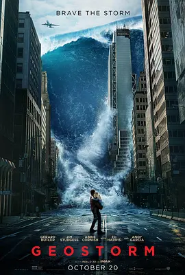 全球风暴 Geostorm海报