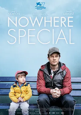 默默无闻 Nowhere Special海报