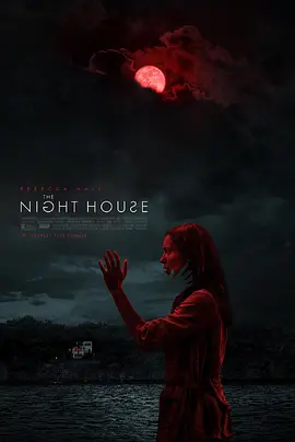 夜间小屋 The Night House海报