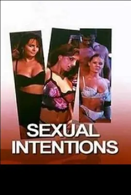 性的意图 Sexual Intentions海报