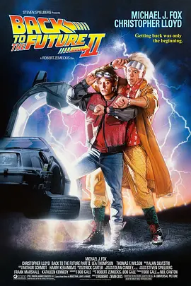 回到未来2 Back to the Future Part II海报