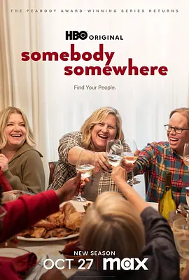 某人某地 第三季 Somebody Somewhere Season 3海报