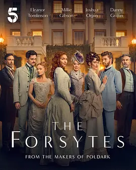 福塞特世家 第一季 The Forsytes Season 1海报