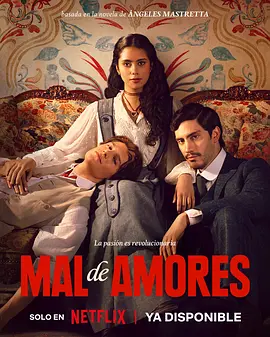 乱世爱疾 Mal De Amores海报