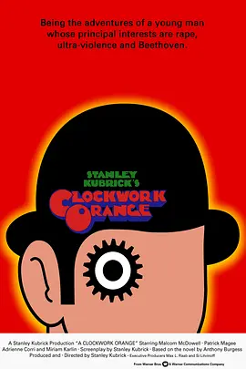 发条橙 A Clockwork Orange海报