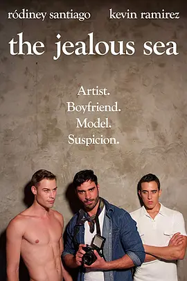 嫉妒海 The Jealous Sea海报