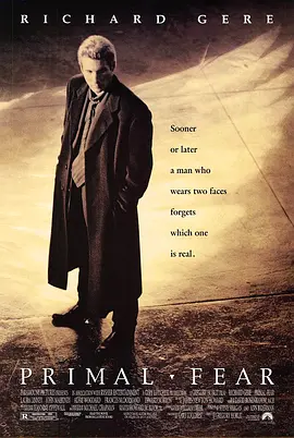 一级恐惧 Primal Fear海报
