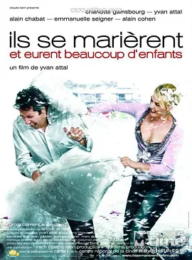 他们结婚了还有很多孩子 Ils se marièrent et eurent beaucoup d'enfants海报