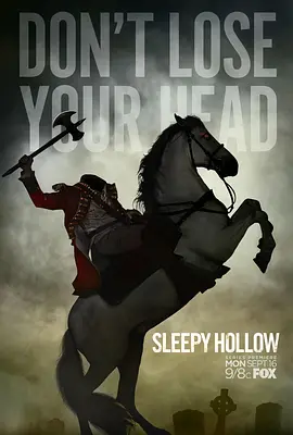 沉睡谷 第一季 Sleepy Hollow Season 1海报