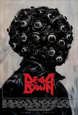 黎明杀祭 Dead by Dawn海报
