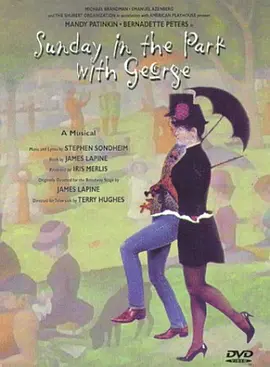 星期天与乔治同游公园 Sunday in the Park with George海报
