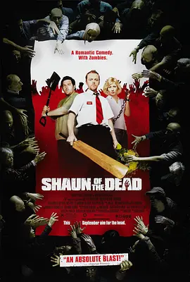 僵尸肖恩 Shaun of the Dead海报